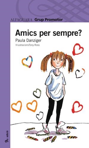 AMICS PER SEMPRE? | 9788484354819 | DANZIGER, PAULA | Galatea Llibres | Librería online de Reus, Tarragona | Comprar libros en catalán y castellano online