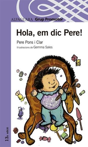 HOLA, EM DIC PERE | 9788484354772 | PONS I CLAR, PERE | Galatea Llibres | Librería online de Reus, Tarragona | Comprar libros en catalán y castellano online