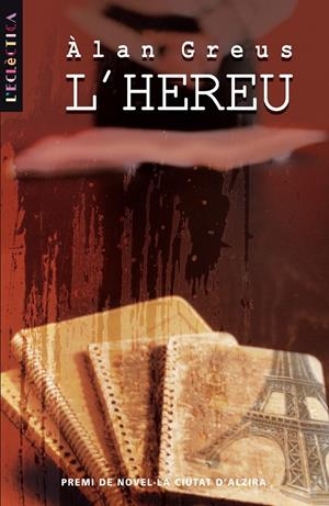 HEREU, L' | 9788476606919 | GREUS, ALAN | Galatea Llibres | Librería online de Reus, Tarragona | Comprar libros en catalán y castellano online