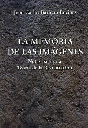LA MEMORIA DE LAS IMAGENES | 9788486547653 | BARBERO ENCINAS, JUAN CARLOS | Galatea Llibres | Llibreria online de Reus, Tarragona | Comprar llibres en català i castellà online