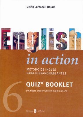 ENGLISH IN ACTION 6 QUIZ BOOKLET | 9788476284193 | CARBONELL BASSET, DELFIN | Galatea Llibres | Llibreria online de Reus, Tarragona | Comprar llibres en català i castellà online