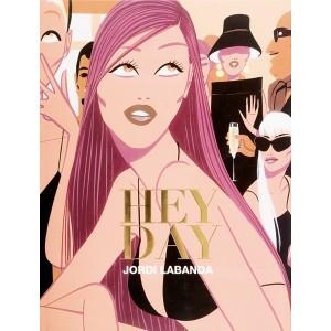 HEY DAY | 9788493303600 | LABANDA, JORDI | Galatea Llibres | Llibreria online de Reus, Tarragona | Comprar llibres en català i castellà online