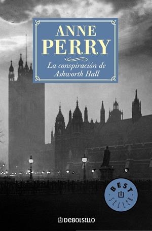 LA CONSPIRACION DE ASHWORTH HALL | 9788497593236 | PERRY, ANNE | Galatea Llibres | Llibreria online de Reus, Tarragona | Comprar llibres en català i castellà online