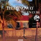 HEMINGWAY EN CUBA | 9788449424083 | DE CORTANZE, GERARD | Galatea Llibres | Librería online de Reus, Tarragona | Comprar libros en catalán y castellano online