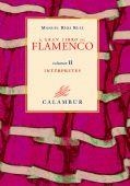GRAN LIBRO DEL FLAMENCO (2 VOLS) HISTORIA. ESTILOS. INTERPRE | 9788488015952 | RIOS RUIZ, MANUEL | Galatea Llibres | Librería online de Reus, Tarragona | Comprar libros en catalán y castellano online