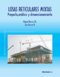LOSAS RETICULARES MIXTAS PROYECTO, ANALISIS Y DIMENSIONAMIEN | 9788429120141 | BOZZO, MIGUEL | Galatea Llibres | Librería online de Reus, Tarragona | Comprar libros en catalán y castellano online