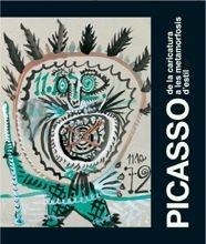 PICASSO DE LA CARICATURA A LAS METAMORFOSIS DE ESTILO | 9788477829911 | AAVV | Galatea Llibres | Librería online de Reus, Tarragona | Comprar libros en catalán y castellano online