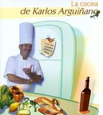 COCINA DE KARLOS ARGUIÑANO, LA | 9788493276829 | ARGUIÑANO, KARLOS | Galatea Llibres | Llibreria online de Reus, Tarragona | Comprar llibres en català i castellà online