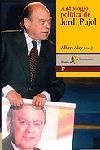 ANTOLOGIA POLITICA DE JORDI PUJOL | 9788473068413 | ALAY, ALBERT (ED) | Galatea Llibres | Llibreria online de Reus, Tarragona | Comprar llibres en català i castellà online