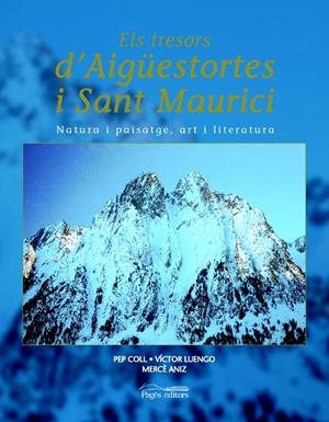 TRESORS D'AIGUESTORTES I SANT MAURICI, ELS | 9788479359836 | COLL, PEP | Galatea Llibres | Llibreria online de Reus, Tarragona | Comprar llibres en català i castellà online