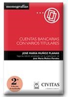 CUENTAS BANCARIAS CON VARIOS TITULARES | 9788447019366 | MUÑOZ PLANAS, JOSE MARIA | Galatea Llibres | Librería online de Reus, Tarragona | Comprar libros en catalán y castellano online