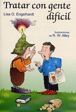 TRATAR CON GENTE DIFICIL | 9788428524971 | ENGELHARDT, LISA O. | Galatea Llibres | Librería online de Reus, Tarragona | Comprar libros en catalán y castellano online