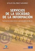 SERVICIOS DE LA SOCIEDAD DE LA INFORMACION | 9788479785604 | DEL PESO NAVARRO, EMILIO | Galatea Llibres | Librería online de Reus, Tarragona | Comprar libros en catalán y castellano online