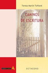 CAMINOS DE ESCRITURA | 9788480635707 | MARTIN, TERESA | Galatea Llibres | Librería online de Reus, Tarragona | Comprar libros en catalán y castellano online
