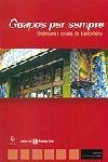 GUAPOS PER SEMPRE BOTIGUES I LOCALS DE BARCELONA | 9788473068598 | INSTITUT MUNICIPAL DEL PAISATG | Galatea Llibres | Llibreria online de Reus, Tarragona | Comprar llibres en català i castellà online