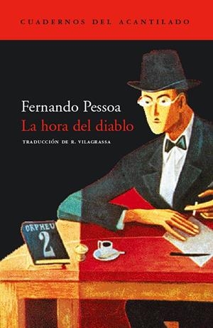 HORA DEL DIABLO, LA | 9788496136175 | PESSOA, FERNANDO | Galatea Llibres | Librería online de Reus, Tarragona | Comprar libros en catalán y castellano online
