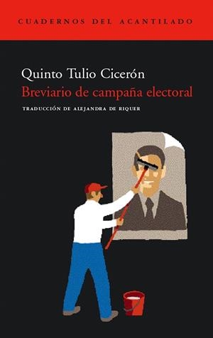 BREVIARIO DE CAMPAÑA ELECTORAL | 9788496136182 | CICERON, QUINTO TULIO | Galatea Llibres | Librería online de Reus, Tarragona | Comprar libros en catalán y castellano online