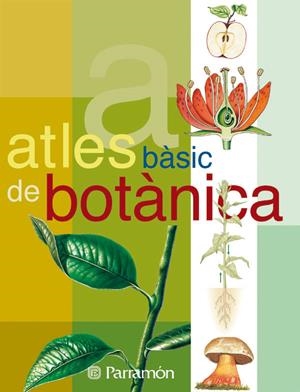 ATLES BASIC DE BOTANICA | 9788434224636 | AAVV | Galatea Llibres | Librería online de Reus, Tarragona | Comprar libros en catalán y castellano online