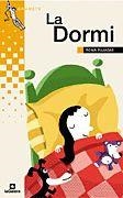 DORMI, LA | 9788424695477 | PUJADAS, ROMA | Galatea Llibres | Llibreria online de Reus, Tarragona | Comprar llibres en català i castellà online