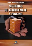 SISTEMAS DE ALMACENAJE Y PICKING | 9788479785598 | MAULEON TORRES, MIKEL | Galatea Llibres | Llibreria online de Reus, Tarragona | Comprar llibres en català i castellà online