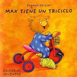 MAX TIENE UN TRICICLO | 9788426132994 | GEISLER, DAGMAR | Galatea Llibres | Librería online de Reus, Tarragona | Comprar libros en catalán y castellano online