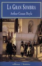 GRAN SOMBRA, LA | 9788477024187 | CONAN DOYLE, ARTHUR | Galatea Llibres | Librería online de Reus, Tarragona | Comprar libros en catalán y castellano online