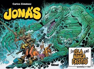JONAS. LA ISLA QUE NUNCA EXISTIO | 9788484494256 | GIMENEZ, CARLOS | Galatea Llibres | Librería online de Reus, Tarragona | Comprar libros en catalán y castellano online