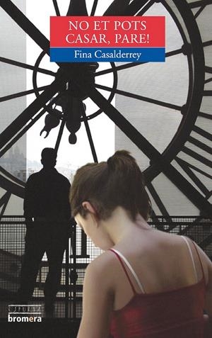 NO ET POTS CASAR PARE | 9788476607398 | CASALDERREY, FINA | Galatea Llibres | Llibreria online de Reus, Tarragona | Comprar llibres en català i castellà online