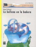 BALLENA EN LA BAÑERA, LA | 9788434860476 | CALATAYUD MAS, MIGUEL | Galatea Llibres | Llibreria online de Reus, Tarragona | Comprar llibres en català i castellà online