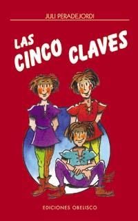 CINCO CLAVES, LAS | 9788477209751 | PERADEJORDI, JULI | Galatea Llibres | Librería online de Reus, Tarragona | Comprar libros en catalán y castellano online