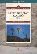 SANT BERNAT CALBO, REUS | 9788439335597 | MUNIESA, XAVIER | Galatea Llibres | Llibreria online de Reus, Tarragona | Comprar llibres en català i castellà online