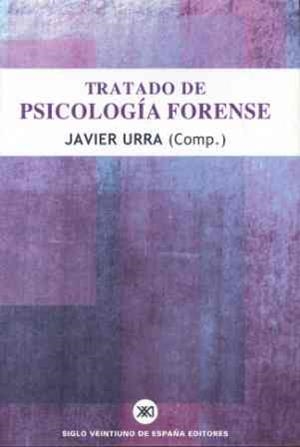 TRATADO DE PSICOLOGIA FORENSE | 9788432310980 | URRA, JAVIER (COMP.) | Galatea Llibres | Librería online de Reus, Tarragona | Comprar libros en catalán y castellano online