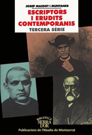 ESCRIPTORS I ERUDITS CONTEMPORANIS | 9788484154556 | MASSOT MUNTANER, JOSEP | Galatea Llibres | Librería online de Reus, Tarragona | Comprar libros en catalán y castellano online