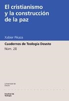 CRISTIANISMO Y LA CONSTRUCCION DE LA PAZ | 9788474858754 | PIKAZA,XABIER | Galatea Llibres | Librería online de Reus, Tarragona | Comprar libros en catalán y castellano online