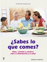 SABES LO QUE COMES ? | 9788425514548 | HUERGO COYA, MANRIQUE | Galatea Llibres | Librería online de Reus, Tarragona | Comprar libros en catalán y castellano online