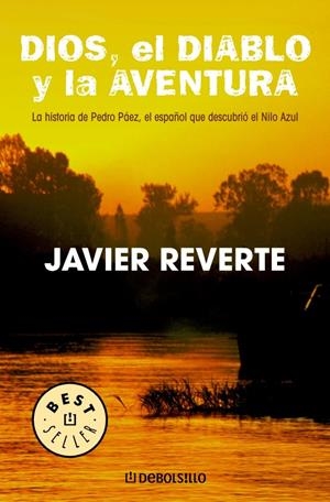 DIOS, EL DIABLO Y LA AVENTURA | 9788497596732 | REVERTE, JAVIER | Galatea Llibres | Librería online de Reus, Tarragona | Comprar libros en catalán y castellano online