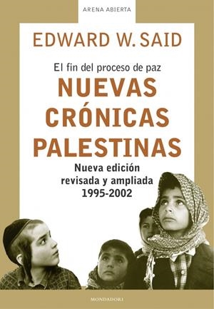 NUEVAS CRONICAS PALESTINAS | 9788497594783 | SAID, EDWARD W. | Galatea Llibres | Llibreria online de Reus, Tarragona | Comprar llibres en català i castellà online