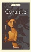 CORALINE | 9788478885794 | GAIMAN, NEIL | Galatea Llibres | Llibreria online de Reus, Tarragona | Comprar llibres en català i castellà online