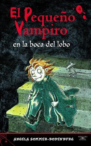 PEQUEÑO VAMPIRO EN LA BOCA DEL LOBO, EL | 9788420466156 | SOMMER-BODENBURG, ANGELA | Galatea Llibres | Librería online de Reus, Tarragona | Comprar libros en catalán y castellano online