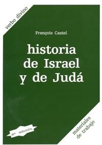 HISTORIA DE ISRAEL Y DE JUDA | 9788471513731 | CASTEL, FRANCOIS | Galatea Llibres | Librería online de Reus, Tarragona | Comprar libros en catalán y castellano online