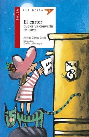 CARTER QUE ES VA CONVERTIR EN CARTA, EL | 9788447911080 | GOMEZ CERDA, ALFREDO | Galatea Llibres | Llibreria online de Reus, Tarragona | Comprar llibres en català i castellà online