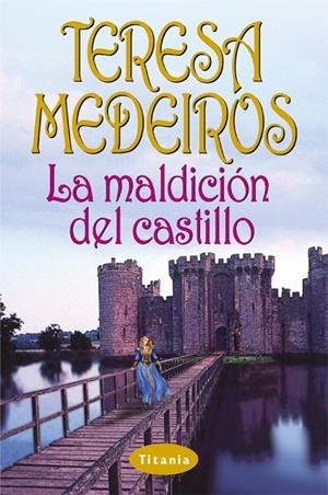 MALDICION DEL CASTILLO, LA | 9788495752376 | MEDEIROS, TERESA | Galatea Llibres | Llibreria online de Reus, Tarragona | Comprar llibres en català i castellà online
