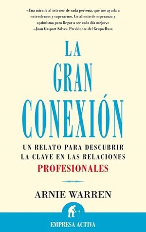 GRAN CONEXION, LA | 9788495787125 | WARREN, ARNIE | Galatea Llibres | Llibreria online de Reus, Tarragona | Comprar llibres en català i castellà online