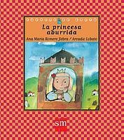 PRINCESA ABURRIDA, LA | 9788434895416 | ROMERO YEBRA, ANA MARIA | Galatea Llibres | Librería online de Reus, Tarragona | Comprar libros en catalán y castellano online