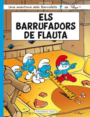 ELS BARRUFADORS DE FLAUTA | 9788415711063 | PEYO | Galatea Llibres | Llibreria online de Reus, Tarragona | Comprar llibres en català i castellà online