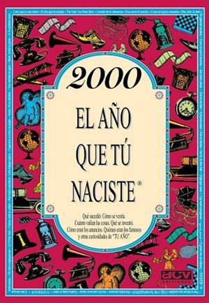 2000 EL AÑO QUE TÚ NACISTE | 9788415003861 | COLLADO BASCOMPTE, ROSA | Galatea Llibres | Librería online de Reus, Tarragona | Comprar libros en catalán y castellano online