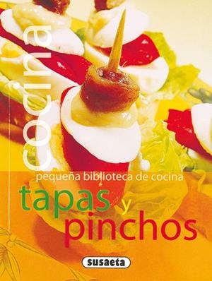 TAPAS Y PINCHOS | 9788430559534 | SUSAETA, EQUIPO | Galatea Llibres | Librería online de Reus, Tarragona | Comprar libros en catalán y castellano online