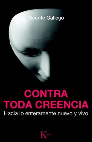 CONTRA TODA CREENCIA | 9788499881904 | GALLEGO BARRADO, VICENTE | Galatea Llibres | Librería online de Reus, Tarragona | Comprar libros en catalán y castellano online