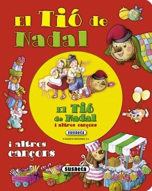 EL TIÓ DE NADAL I ALTRES CANÇONS + CD | 9788467723991 | Galatea Llibres | Librería online de Reus, Tarragona | Comprar libros en catalán y castellano online