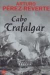 CABO TRAFALGAR | 9788466316781 | PÉREZ-REVERTE, ARTURO | Galatea Llibres | Librería online de Reus, Tarragona | Comprar libros en catalán y castellano online